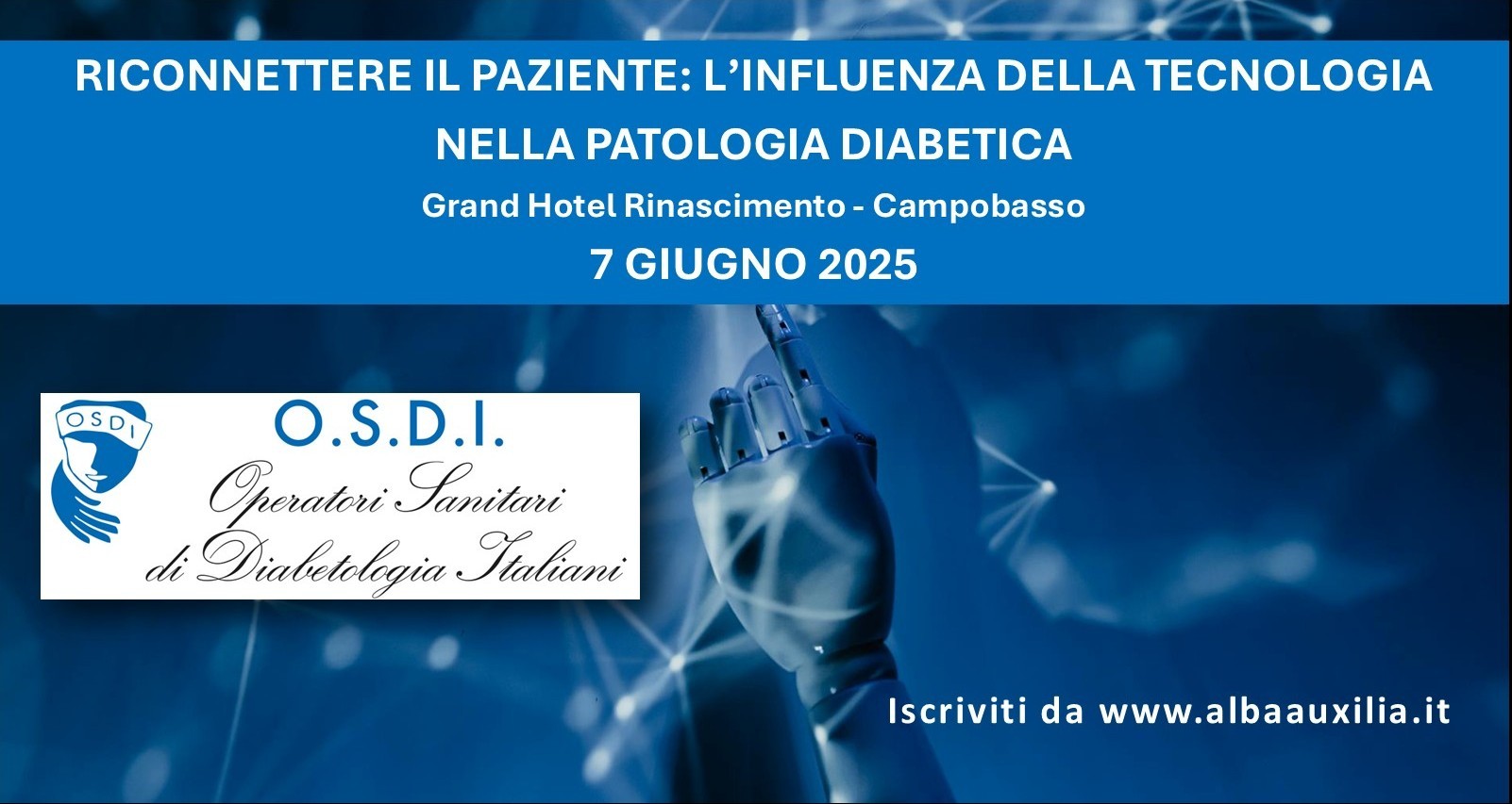 RICONNETTERE IL PAZIENTE: L'INFLUENZA DELLA  TECNOLOGIA NELLA PATOLOGIA DIABETICA