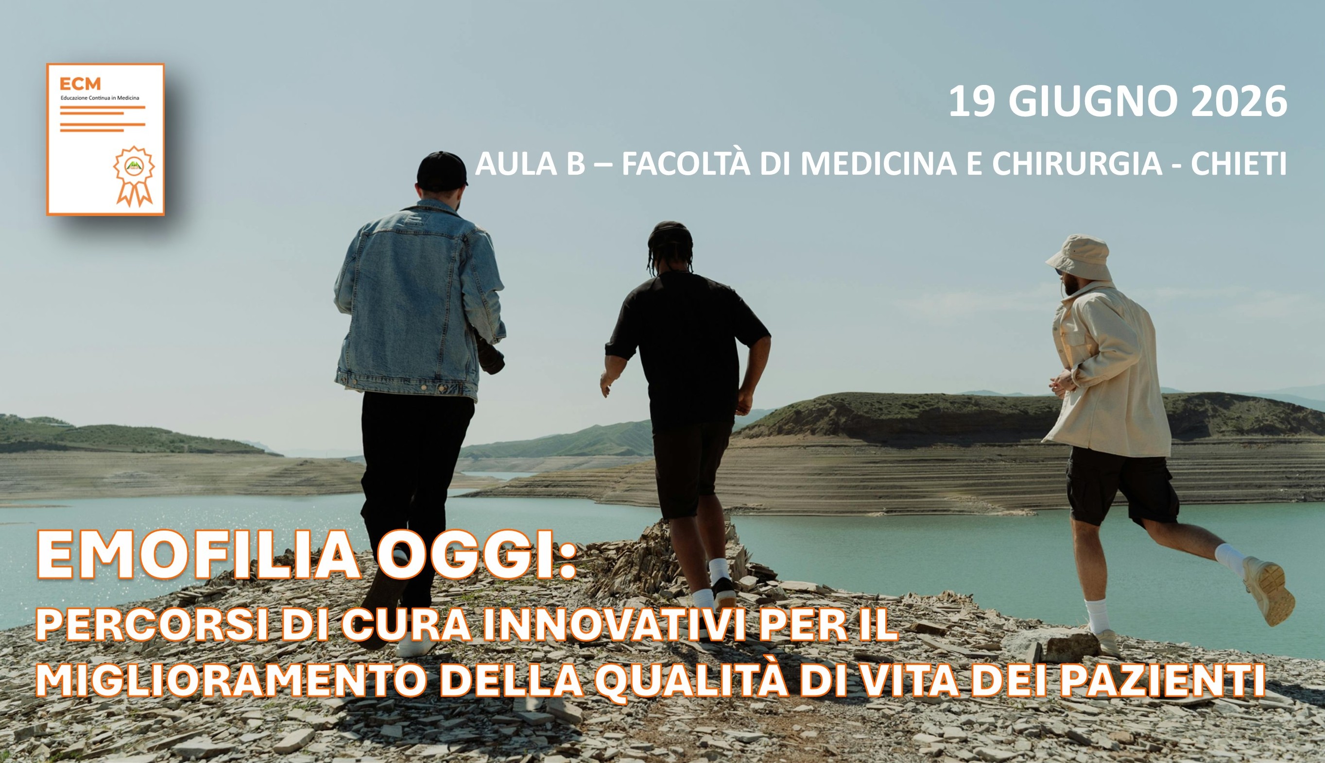EMOFILIA OGGI: PERCORSI DI CURA INNOVATIVI PER IL MIGLIORAMENTO DELLA QUALITA' DI VITA DEI PAZIENTI